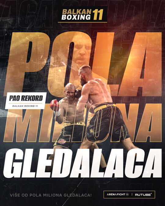 IMPRESIVNO! Čak 500.000 gledalaca pratilo Balkan Boxing 11